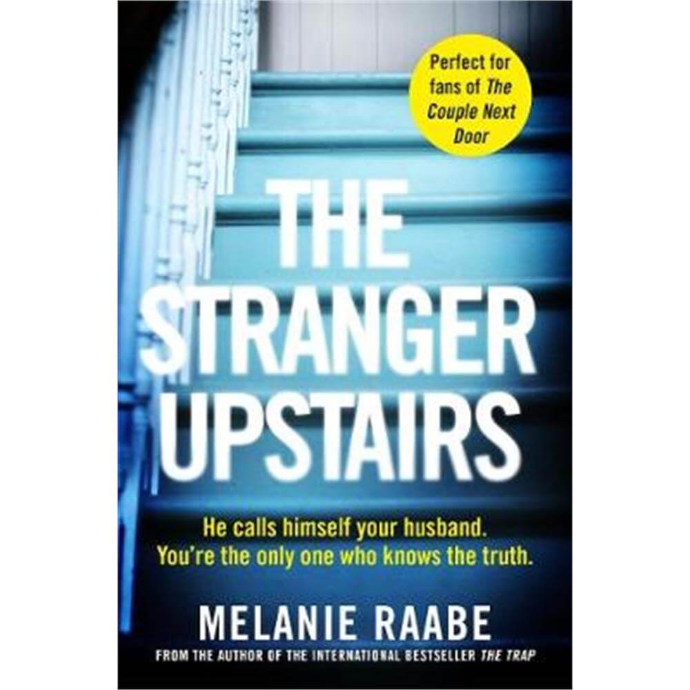 The Stranger Upstairs (Paperback) - Melanie Raabe